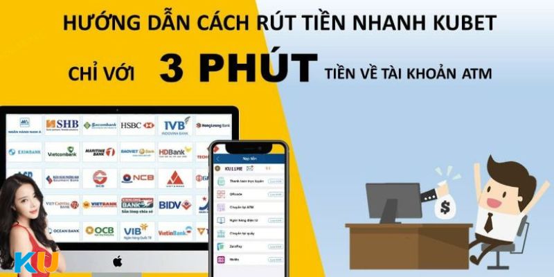 Rút tiền Kubet88 ở giờ vàng hiệu quả 