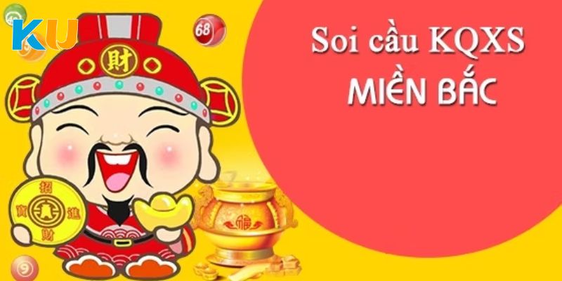 Cách soi cầu KQXS miền Bắc online miễn phí tại Kubet88